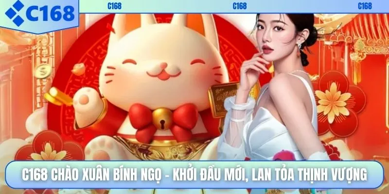 C168 Chào Xuân Bính Ngọ