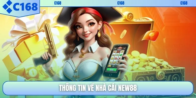 Thông tin về nhà cái NEW88
