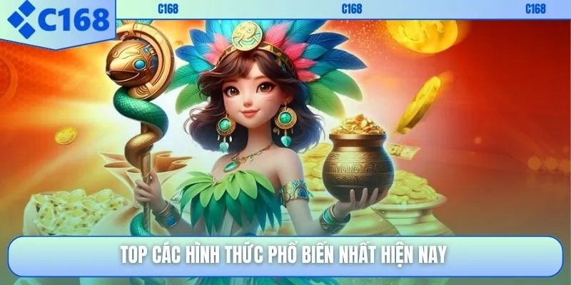 Top các hình thức phổ biến nhất hiện nay